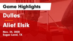 Dulles  vs Alief Elsik  Game Highlights - Nov. 24, 2020