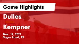 Dulles  vs Kempner  Game Highlights - Nov. 12, 2021