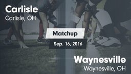 Matchup: Carlisle  vs. Waynesville  2016