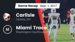 Recap: Carlisle  vs. Miami Trace  2017