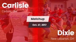 Matchup: Carlisle  vs. Dixie  2017