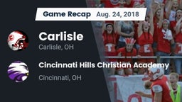 Recap: Carlisle  vs. Cincinnati Hills Christian Academy 2018