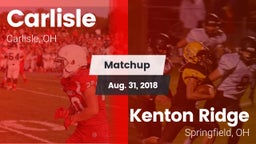 Matchup: Carlisle  vs. Kenton Ridge  2018