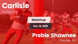 Matchup: Carlisle  vs. Preble Shawnee  2018