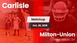 Matchup: Carlisle  vs. Milton-Union  2018