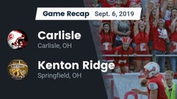 Recap: Carlisle  vs. Kenton Ridge  2019