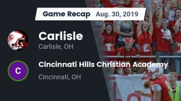 Recap: Carlisle  vs. Cincinnati Hills Christian Academy 2019