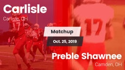 Matchup: Carlisle  vs. Preble Shawnee  2019