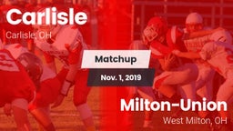 Matchup: Carlisle  vs. Milton-Union  2019