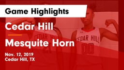 Cedar Hill  vs Mesquite Horn  Game Highlights - Nov. 12, 2019