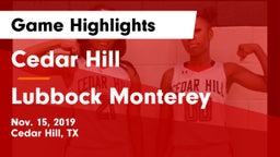 Cedar Hill  vs Lubbock Monterey  Game Highlights - Nov. 15, 2019