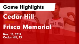 Cedar Hill  vs Frisco Memorial  Game Highlights - Nov. 16, 2019