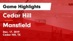 Cedar Hill  vs Mansfield  Game Highlights - Dec. 17, 2019