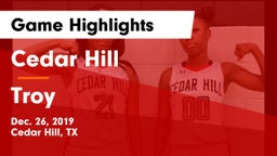 Cedar Hill  vs Troy  Game Highlights - Dec. 26, 2019