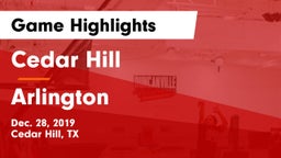 Cedar Hill  vs Arlington  Game Highlights - Dec. 28, 2019