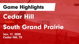 Cedar Hill  vs South Grand Prairie  Game Highlights - Jan. 17, 2020