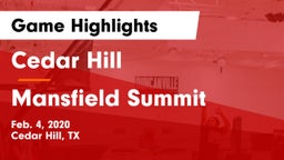 Cedar Hill  vs Mansfield Summit  Game Highlights - Feb. 4, 2020