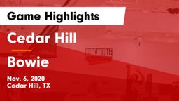 Cedar Hill  vs Bowie  Game Highlights - Nov. 6, 2020