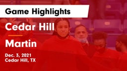 Cedar Hill  vs Martin  Game Highlights - Dec. 3, 2021