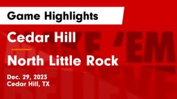 Cedar Hill  vs North Little Rock  Game Highlights - Dec. 29, 2023