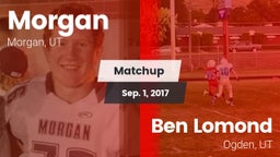 Matchup: Morgan  vs. Ben Lomond  2017