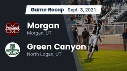Recap: Morgan  vs. Green Canyon  2021