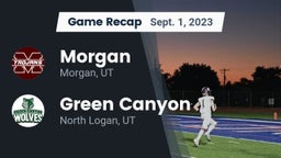 Recap: Morgan  vs. Green Canyon  2023