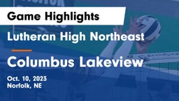 Lutheran High Northeast vs Columbus Lakeview  Game Highlights - Oct. 10, 2023