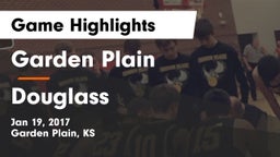 Garden Plain  vs Douglass  Game Highlights - Jan 19, 2017