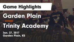 Garden Plain  vs Trinity Academy  Game Highlights - Jan. 27, 2017