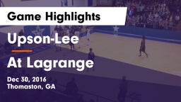 Upson-Lee  vs At Lagrange Game Highlights - Dec 30, 2016