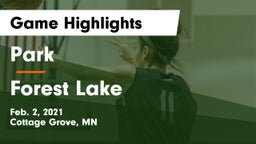 Park  vs Forest Lake  Game Highlights - Feb. 2, 2021
