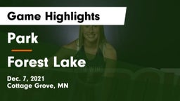 Park  vs Forest Lake  Game Highlights - Dec. 7, 2021