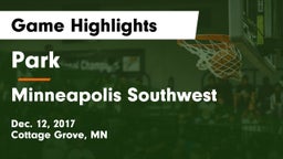 Park  vs Minneapolis Southwest  Game Highlights - Dec. 12, 2017