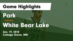 Park  vs White Bear Lake Game Highlights - Jan. 19, 2018