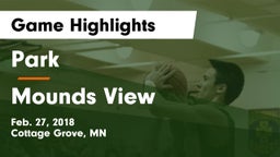 Park  vs Mounds View  Game Highlights - Feb. 27, 2018