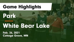 Park  vs White Bear Lake  Game Highlights - Feb. 26, 2021