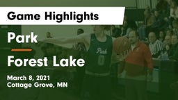 Park  vs Forest Lake  Game Highlights - March 8, 2021