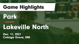 Park  vs Lakeville North  Game Highlights - Dec. 11, 2021