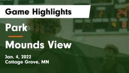 Park  vs Mounds View  Game Highlights - Jan. 4, 2022