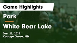 Park  vs White Bear Lake  Game Highlights - Jan. 25, 2023