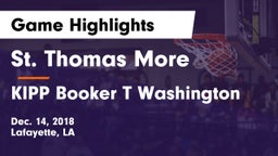 St. Thomas More  vs KIPP Booker T Washington Game Highlights - Dec. 14, 2018