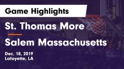 St. Thomas More  vs Salem Massachusetts Game Highlights - Dec. 18, 2019