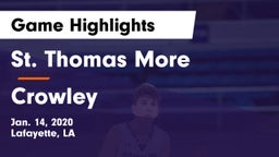 St. Thomas More  vs Crowley  Game Highlights - Jan. 14, 2020