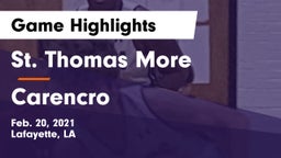 St. Thomas More  vs Carencro  Game Highlights - Feb. 20, 2021