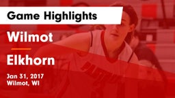 Wilmot  vs Elkhorn  Game Highlights - Jan 31, 2017