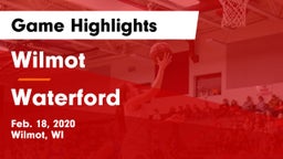 Wilmot  vs Waterford  Game Highlights - Feb. 18, 2020