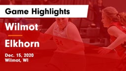 Wilmot  vs Elkhorn  Game Highlights - Dec. 15, 2020