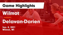 Wilmot  vs Delavan-Darien  Game Highlights - Jan. 8, 2021