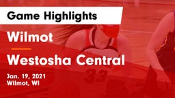 Wilmot  vs Westosha Central  Game Highlights - Jan. 19, 2021